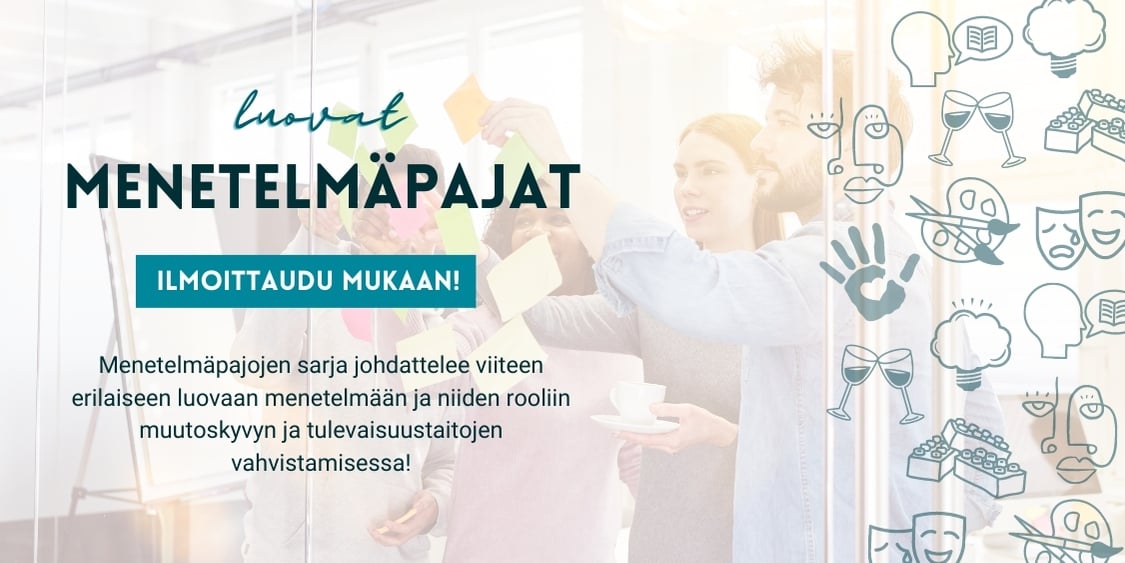 Luovat menetelmäpajat ilmoittaudu mukaan